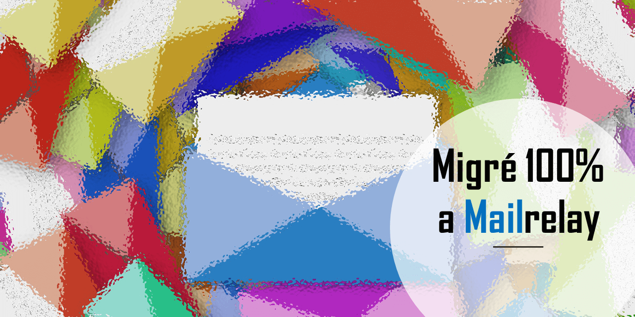 Migré 100% a Mailrelay
