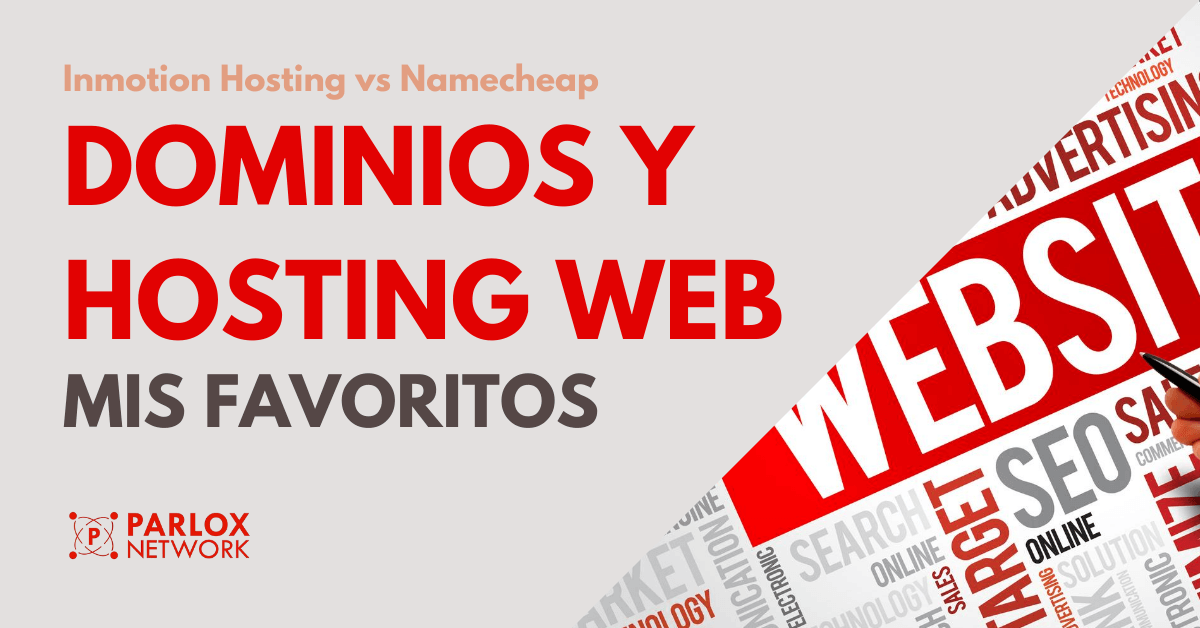 Dominions y Hosting Web - Proveedores Favoritos - Parlox Network